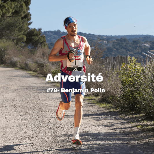 #78 - Double champion de France sur marathon et 100 km avec Benjamin Polin - Misool