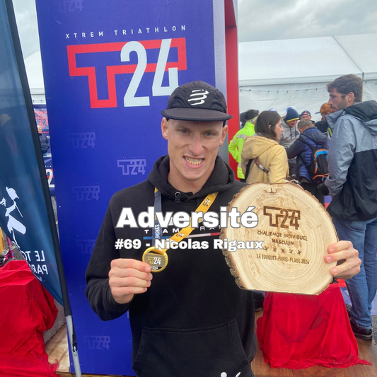 #69 - Vainqueur du triathlon extrême de 24h, le T24, en individuel avec Nicolas Rigaux